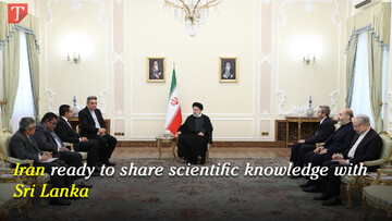 Iran ready to share scientific knowledge with Sri Lanka