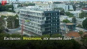 Exclusive: Weizmann, six months later