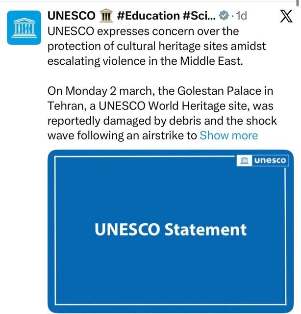 UNESCO warns of damage to World Heritage following Tehran attack