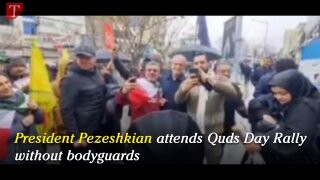 President Pezeshkian attends Quds Day Rally without bodyguards