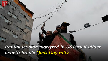 Iranian woman martyred in US-Israeli attack near Tehran's Quds Day rally