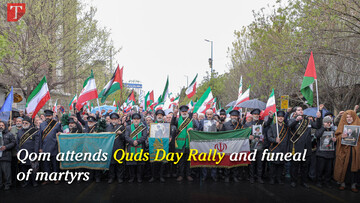 Qom attends Quds Day Rally and funeal of martyrs