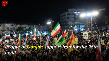 People of Gorgan support Iran for the 25th night