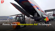Russia has sent urgent humanitarian aid to Lebanon