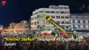 “Kheibar Shekan” Displayed At Enghelab Square
