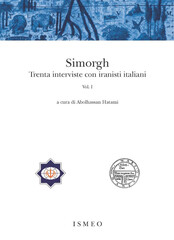Front cover of “Simorgh: Trenta Interviste con Iranisti Italiani” published by the International Association for Mediterranean and Oriental Studies (ISMEO) in Rome.
