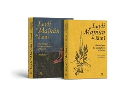 Copies of the French translation Nur ad-Din Abd al-Rahman Jami’s Leyli and Majnun by Leili Anvar.