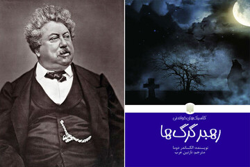 A combination photo shows Alexandre Dumas and the front cover of the Persian edition of his novel “The Wolf-Leader”.