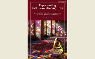 Front cover of Iranian scholar Hossein Nazari’s book “Representing Post-Revolutionary Iran”.