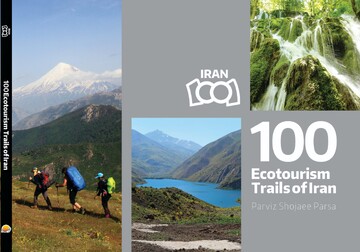 100 Ecotourism Trails of Iran gets English translation