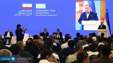 Tashkent hosts Iran-Uzbekistan business forum