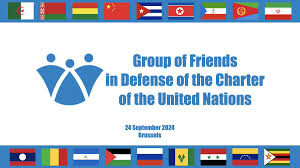 The Group of Friends in Defense of the Charter of the United Nations