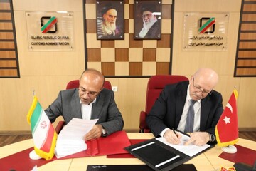 Iran, Turkey customs authorities sign cooperation agreement