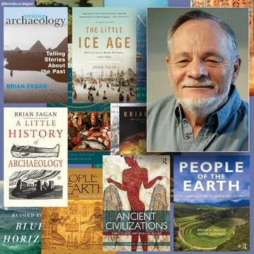 Sad news for the world of archaeology: Brian Fagan, father of public archaeology, passed away