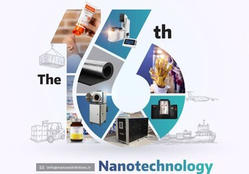 Tehran to play host to 16th Iran Nanotechnology Exhibition